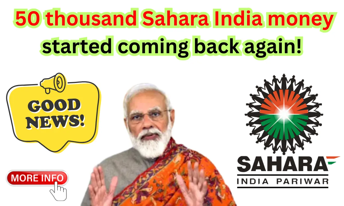 Sahara India RefundSahara India Refund
